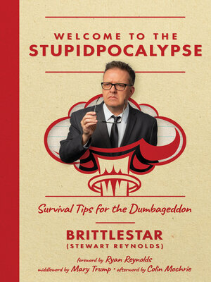 cover image of Welcome to the Stupidpocalypse